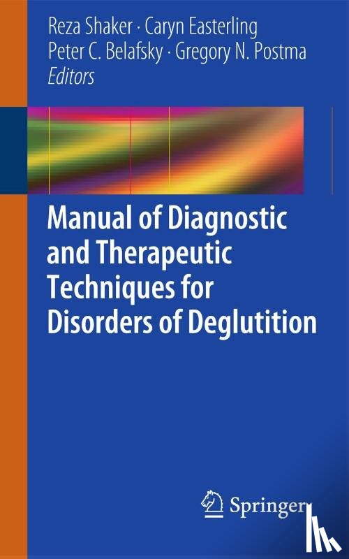  - Manual of Diagnostic and Therapeutic Techniques for Disorders of Deglutition