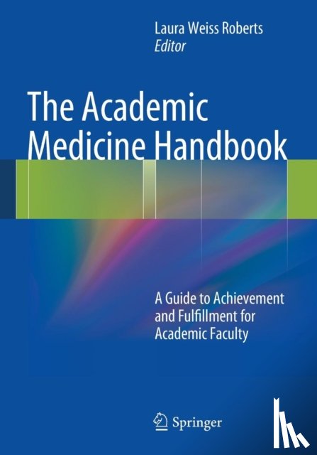  - The Academic Medicine Handbook