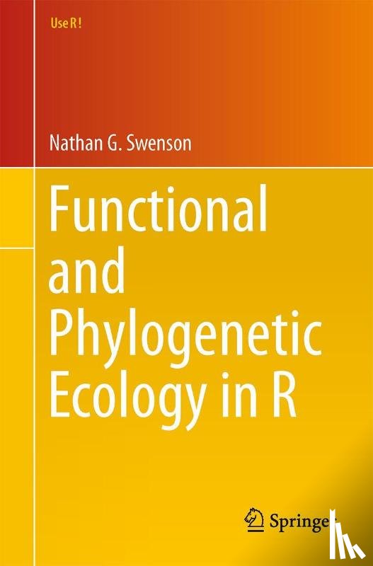 Nathan G. Swenson - Functional and Phylogenetic Ecology in R