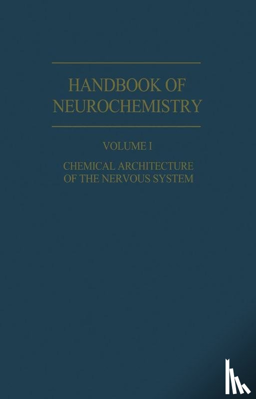 Lajtha, Abel - Chemical Architecture of the Nervous System