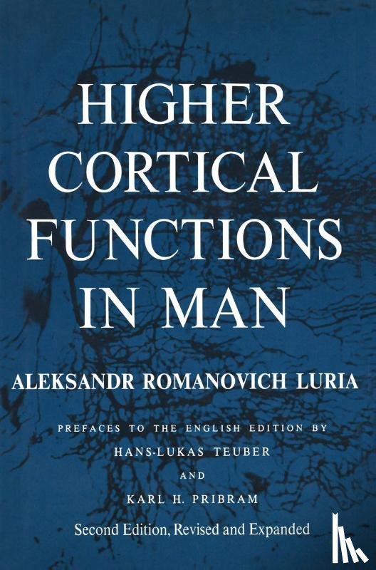 Luria, Alexandr Romanovich - Higher Cortical Functions in Man