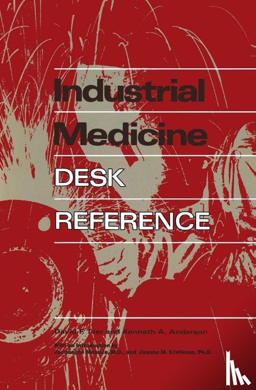 Tver, David F. - Industrial Medicine Desk Reference