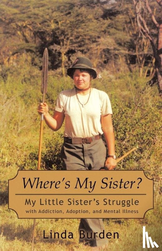 Burden, Linda - Where's My Sister?