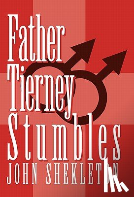 Shekleton, John - Father Tierney Stumbles