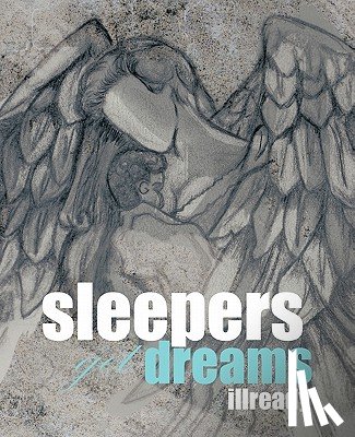 Illready - Sleepers Get Dreams