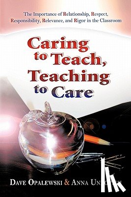 Opalewski, Dave, Unkovich, Anna - Caring to Teach, Teaching to Care