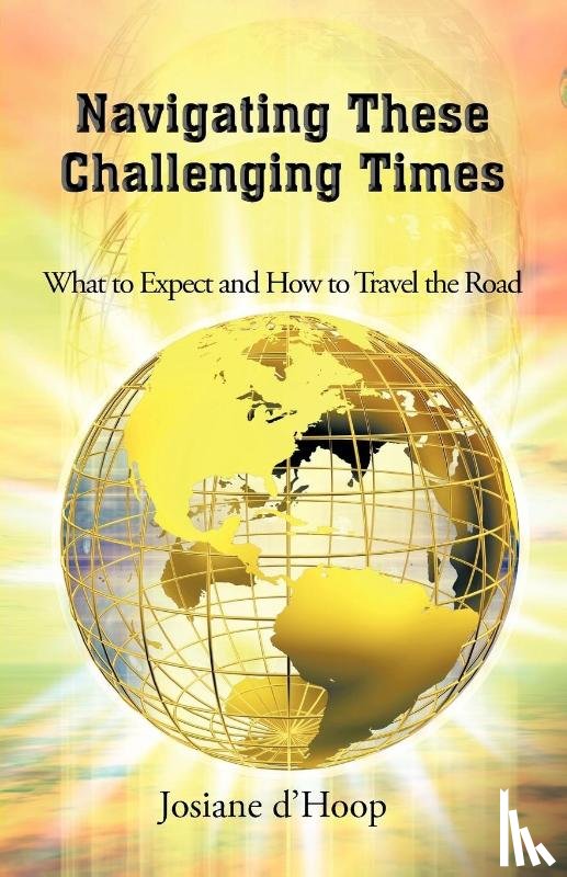 D'Hoop, Josiane - Navigating These Challenging Times