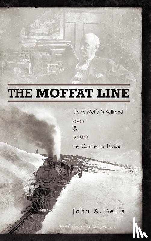 Sells, John a - The Moffat Line