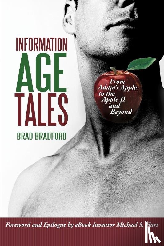 Bradford, Brad - Information Age Tales