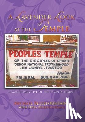Bellefountaine, Michael - A Lavender Look at the Temple