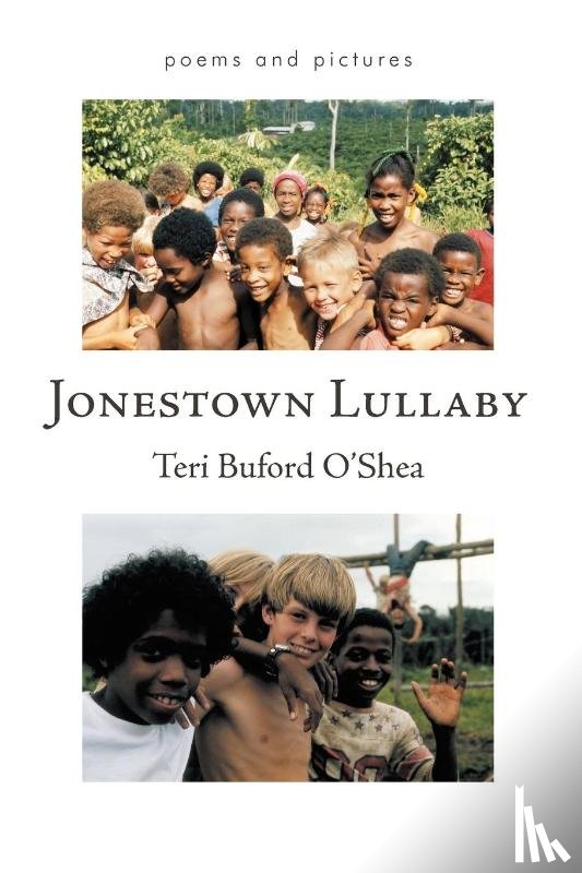 O'Shea, Teri Buford - Jonestown Lullaby