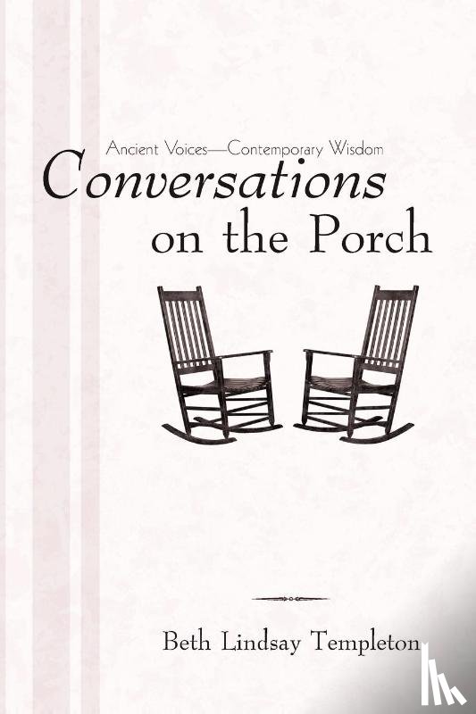 Templeton, Beth Lindsay - Conversations on the Porch