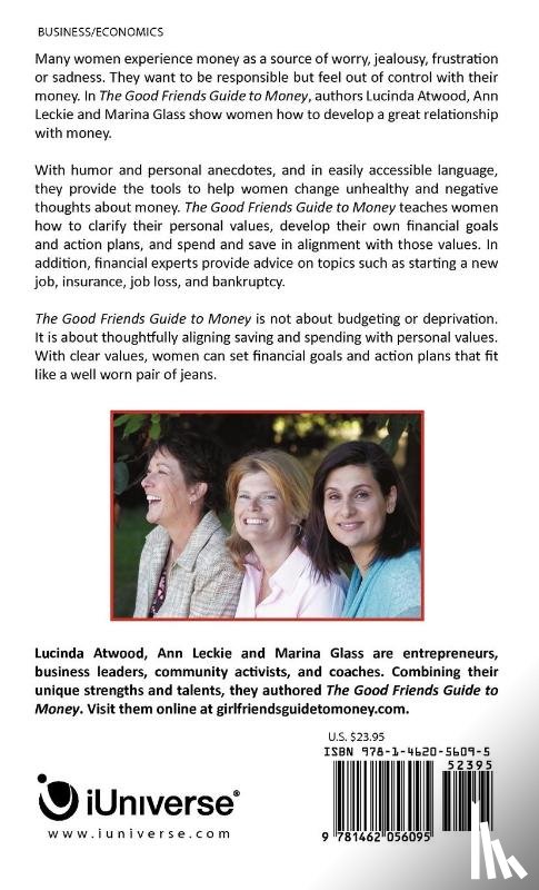 Atwood, Lucinda, Leckie, Ann, Glass, Marina - The Good Friends Guide to Money