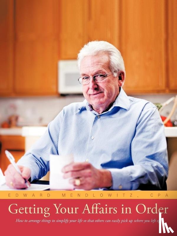Mendlowitz Cpa, Edward - Getting Your Affairs in Order