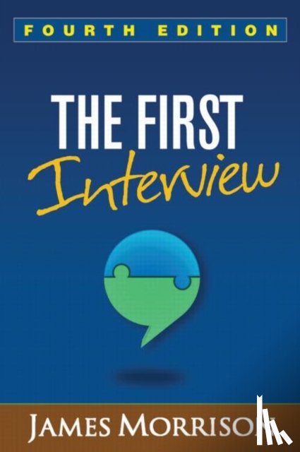 Morrison, James (Oregon Health and Science University - The First Interview, Fourth Edition