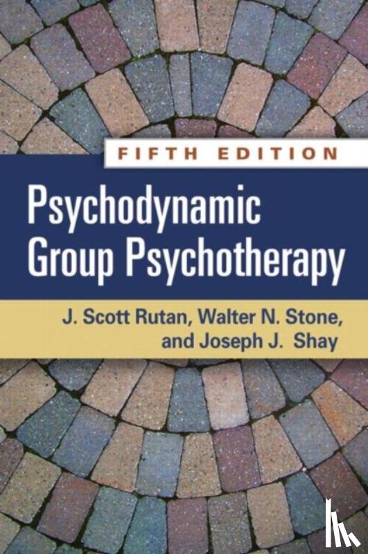 Rutan, J. Scott (private practice, Stone, Walter N. (University of Cincinnati School of Medicine, Shay, Joseph J. (private practice - Psychodynamic Group Psychotherapy, Fifth Edition
