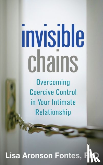 Fontes, Lisa Aronson (University of Massachusetts Amherst - Invisible Chains