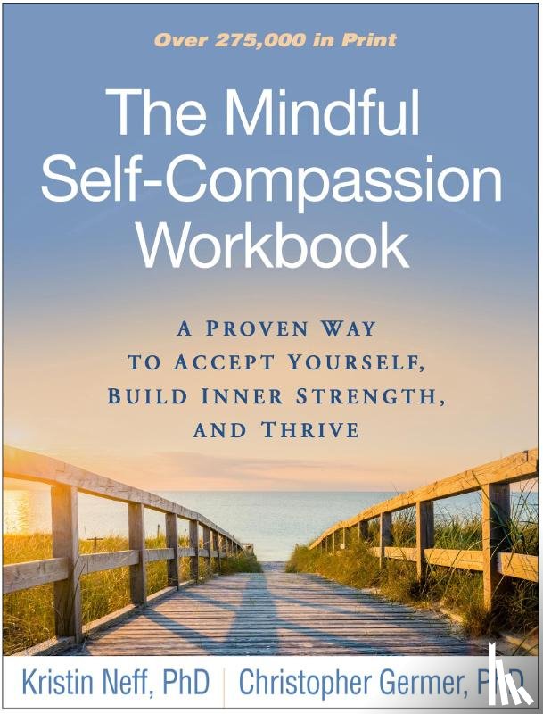 Neff, Kristin, Germer, Christopher - The Mindful Self-Compassion Workbook