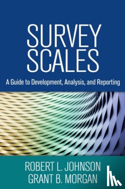 Johnson, Robert L. (University of South Carolina, Morgan, Grant B. (Baylor University - Survey Scales