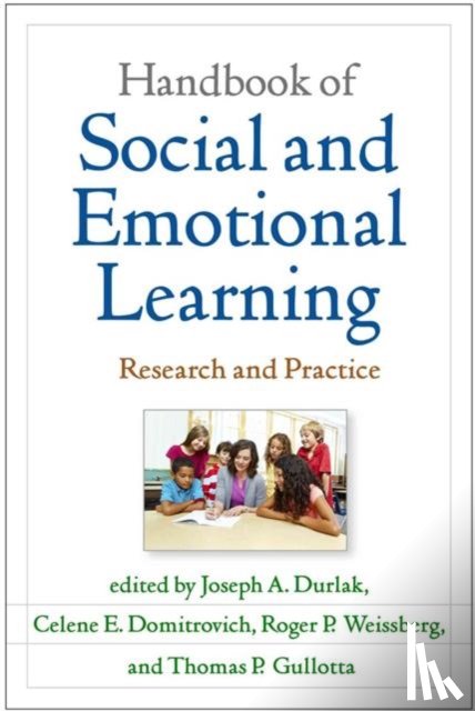  - Handbook of Social and Emotional Learning, First Edition