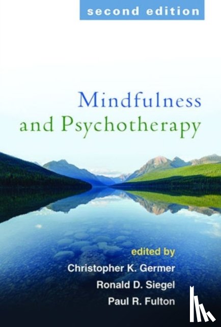  - Mindfulness and Psychotherapy, Second Edition