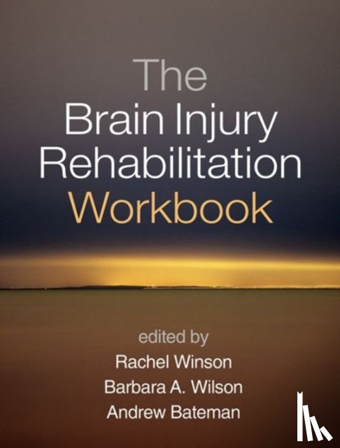  - The Brain Injury Rehabilitation Workbook
