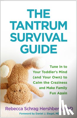Hershberg, Rebecca Schrag - The Tantrum Survival Guide