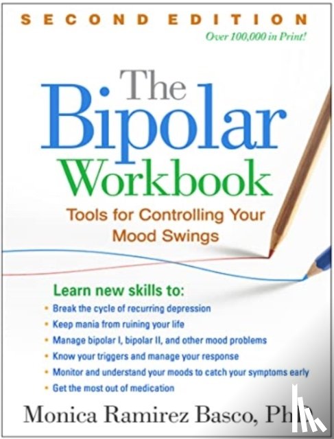 Basco, Monica Ramirez (National Institutes of Health - The Bipolar Workbook, Second Edition
