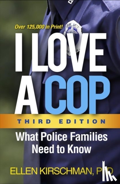 Kirschman, Ellen - I Love a Cop, Third Edition