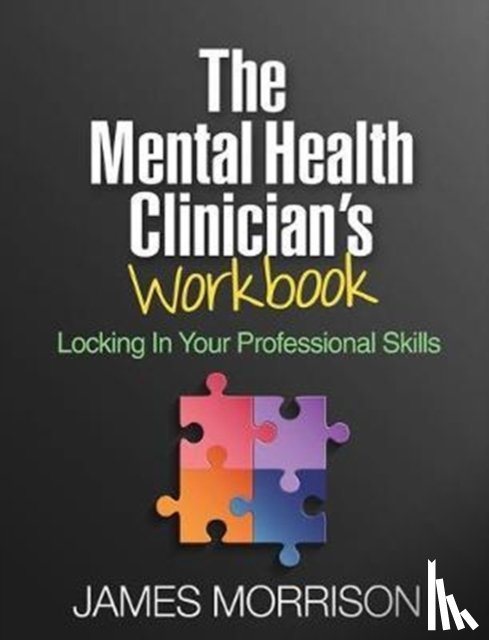 Morrison, James (Oregon Health and Science University - The Mental Health Clinician's Workbook
