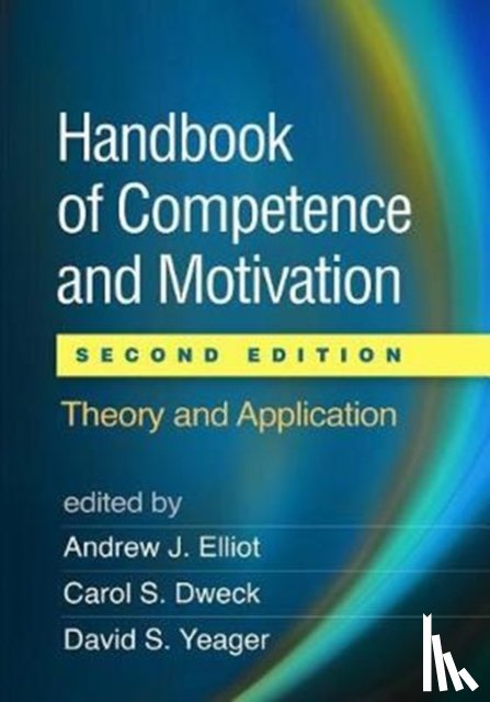  - Handbook of Competence and Motivation, Second Edition