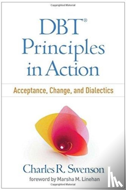 Swenson, Charles R. (University of Massachusetts Medical School - DBT Principles in Action