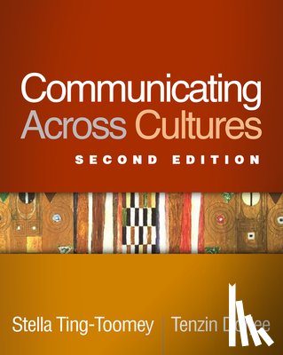 Ting-Toomey, Stella, Dorjee, Tenzin - Communicating Across Cultures, Second Edition