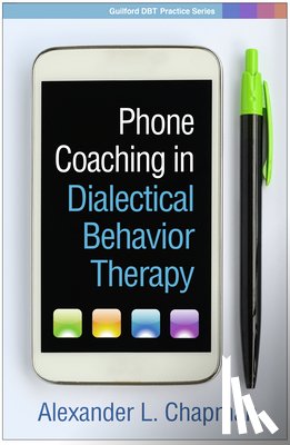 Chapman, Alexander L. (Simon Fraser University - Phone Coaching in Dialectical Behavior Therapy