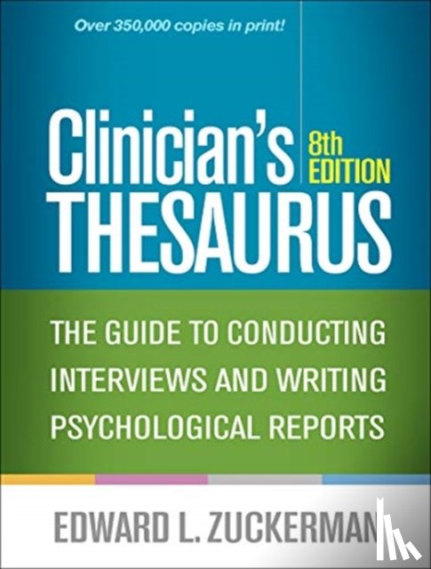 Zuckerman, Edward L. - Clinician's Thesaurus, Eighth Edition