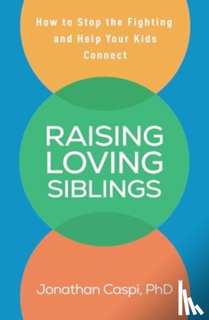 Caspi, Jonathan (Montclair State University - Raising Loving Siblings