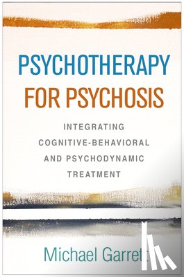 Garrett, Michael (SUNY Downstate Medical Center - Psychotherapy for Psychosis