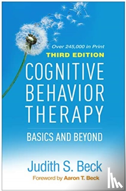 Beck, Judith S., Ph.D. - Cognitive Behavior Therapy, Third Edition