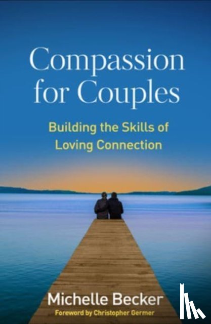 Becker, Michelle (University of California at San Diego Center for Mindfulness - Compassion for Couples