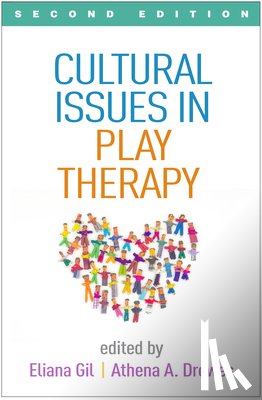  - Cultural Issues in Play Therapy, Second Edition