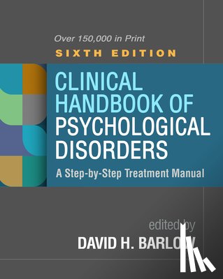  - Clinical Handbook of Psychological Disorders, Sixth Edition
