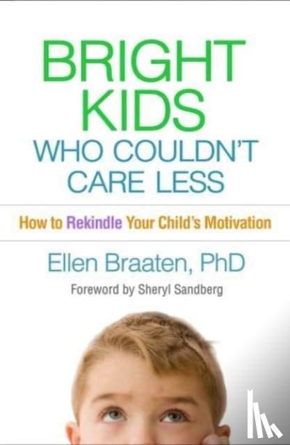 Braaten, Ellen (Massachusetts General Hospital/Harvard Medical School, United States) - Bright Kids Who Couldn't Care Less