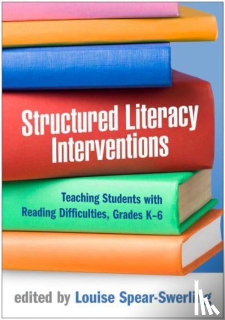  - Structured Literacy Interventions