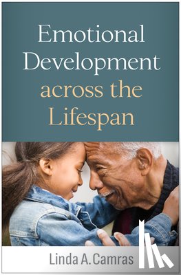 Camras, Linda A. - Emotional Development across the Lifespan