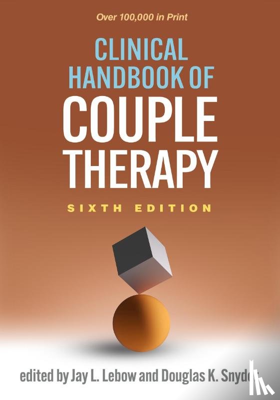 - Clinical Handbook of Couple Therapy, Sixth Edition