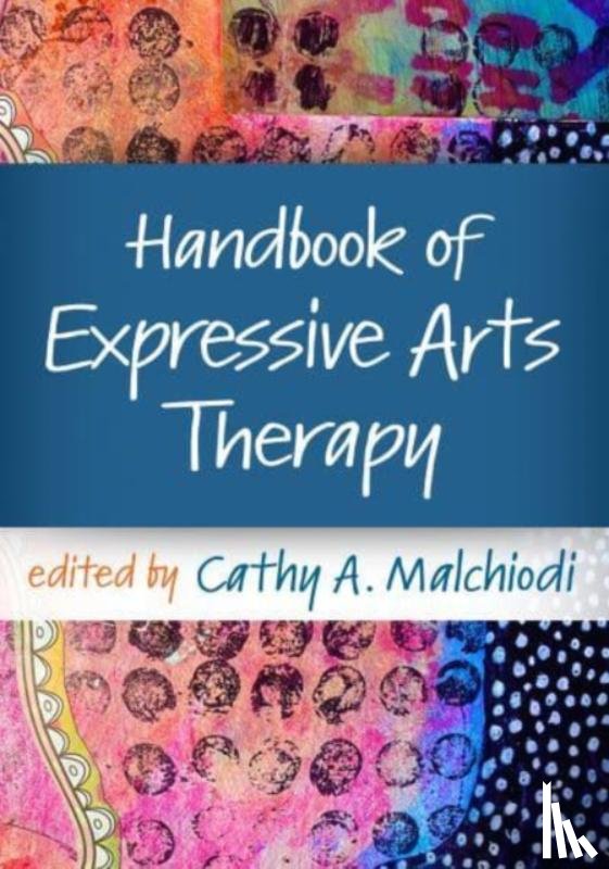  - Handbook of Expressive Arts Therapy