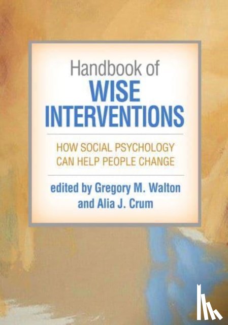  - Handbook of Wise Interventions