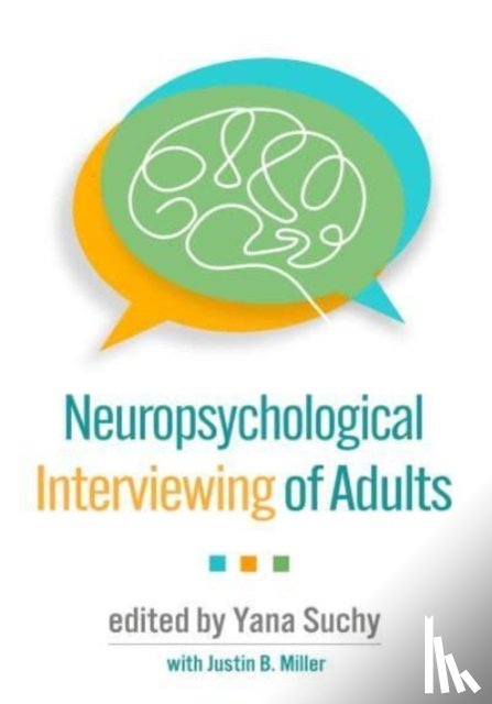  - Neuropsychological Interviewing of Adults