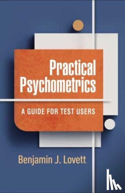 Lovett, Benjamin J - Practical Psychometrics