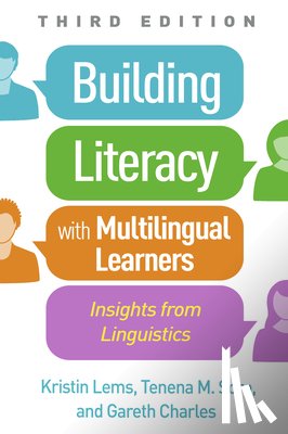 Lems, Kristin (National Louis University, Soro, Tenena M. (National Louis University, Charles, Gareth - Building Literacy with Multilingual Learners, Third Edition